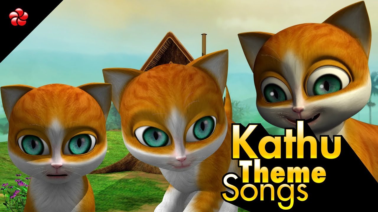 kathu cartoon song